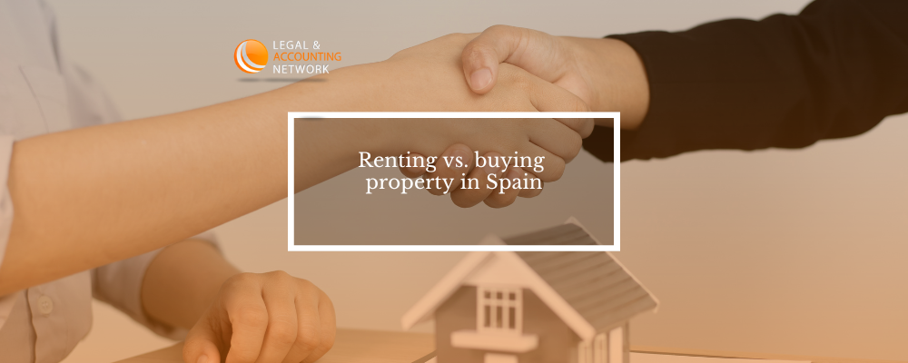 Renting vs. buying property in Spain