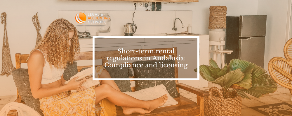 Short-term rental regulations in Andalusia: Compliance and licensing