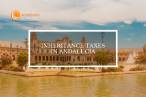 inheritance tax andalucia